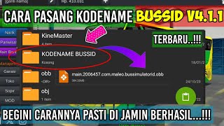 CARA PASANG KODENAME BUSSID V4.1.1 - TERBARU BEGINI CARA PASANGNYA...!!!!