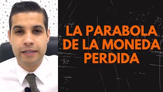 PARÁBOLA DE LA MONEDA PERDIDA - #23