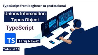 Unions Intersection in Object Types in Hindi | Urdu