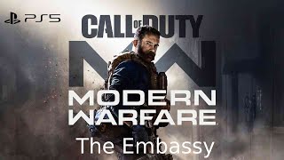 Call Of Duty Modern Warfare - The Embassy