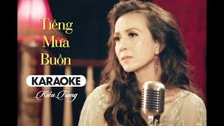 KARAOKE | Tiếng Mưa Buồn - Kiều Trang | Beat Gốc