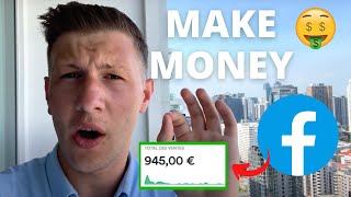 How To Make Money On Facebook in 2021