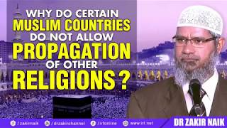 ⁠WHY DO CERTAIN MUSLIM COUNTRIES DO NOT ALLOW PROPAGA..     Dr. ZAKIR NAIK    by    IRFI     YOUTUBE