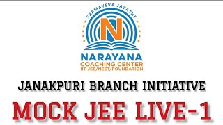 JEE Jaisi feel JEE se pahle.Initiative by NARAYANA JANAKPURI.