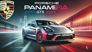 "2025 Porsche Panamera GTS Review – Incredible Sound & Performance Breakdown