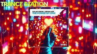 Solar Vision & Airwalk3r - The Power Of Love (Extended Mix) [FUTURE SEQUENCE]