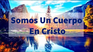 Himnos De Vida Instrumentales #46 Somos Un Cuerpo En Cristo