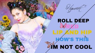 HYUNA- Roll Deep, Red, Lip And Hip, How’s This & Im Not Cool ( Award Show Perf. Concept )