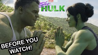 She-Hulk - BEFORE YOU WATCH!