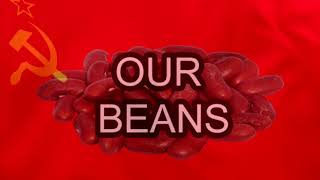 our beans