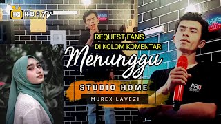 MENUNGGU - RHOMA IRAMA II STUDIO HOME II singer Bang Yana