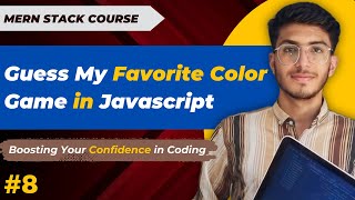 Guess the color game in javascript || MERN STACK COURSE - EP - #8 || #javascript || learn with Usama