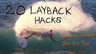 20 MASSIVE LAYBACK HACKS with Mauro Diaz, Jay Davies, Creed, Noa + More