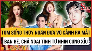 Tóm sống Thúy Ngân đưa Võ Cảnh ra mắt bạn bè, chả ngại tình tứ nhìn cưng xỉu | TIN GIẢI TRÍ