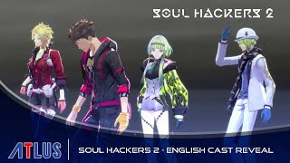 Soul Hackers 2 — English Cast Reveal | PlayStation 5, PlayStation 4, Xbox Series X|S, Xbox One, PC