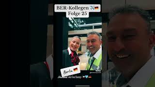 BER-Kollegen 🇩🇪✈️folge 25