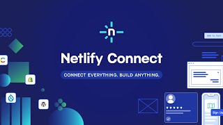 Introducing Netlify Connect