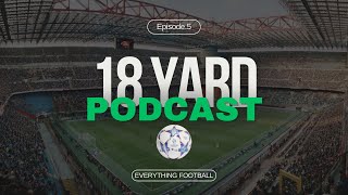 18 Yard Podcast: Episode 5: 20 Questions