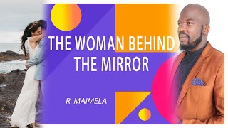 The woman behind the mirror