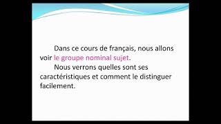 Le Groupe Nominal Sujet , Cours, Exercices, Corrigés