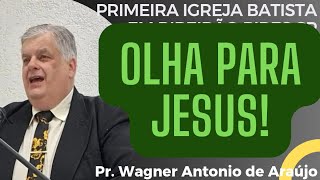 OLHA PARA JESUS