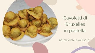 Cavoletti di Bruxelles in pastella