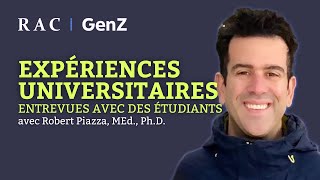 Expériences universitaires: entrevues avec des étudiants 11