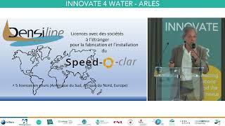 "Innovate 4 Water" Arles - pitch G. Galichet - Densiline