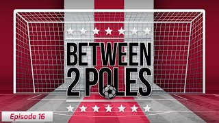 Between Two Poles - Episode 16