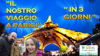 ✈️IL NOSTRO VIAGGIO A PARIGI!!!COSA VEDERE IN 3/4 GIORNI!!!