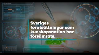 Sveriges förutsättningar som kunskapsnation har försämrats.