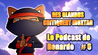 ADDICTION A LA CRITIQUE - Le Podcast de Renardo #6