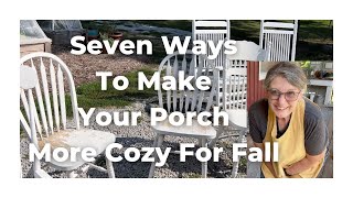 Seven Ways to Cozy Up Your Porch for Fall