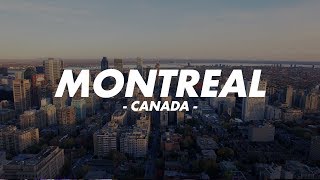 Montreal, Canada - A Travel Vlog | GoPro | Sony A7s ii | Dji Mavic Pro 2