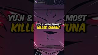 Yuji & Yuta Almost Killed Sukuna | #jjk #jujutsukaisen #sukuna #shorts