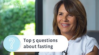 Top 5 FAQ about fasting | Buchinger Wilhelmi