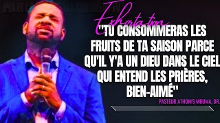 🎤TU CONSOMMERAS LES FRUITS DE TA SAISON PARCE QU'IL Y'A UN DIEU... |PST. ATHOM'S MBUMA |PRÉDICATION