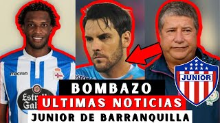 BOMBAZO ULTIMAS NOTICIAS JUNIOR DE BARRANQUILLA ♥️ULTIMAS NOTICIAS 📰 JUNIOR DE BARRANQUILLA 2023👁