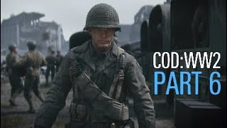 Call of Duty WW2 - Part 6 - Way too much damage