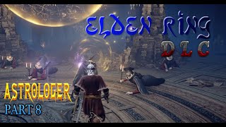 Elden Ring gameplay Class Astrologer Rennala,Queen of the Full Moon Commander O'Neil Boss Fight #8