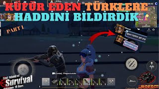 TOXİC TÜRKLERE NOESC İLE UĞRAŞILMAZ DEMİŞTİK • #part1 •LAST İSLAND OF SURVİVAL TÜRKÇE•LAST DAY RULES