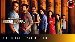 Akkad Bakkad Rafu Chakkar - Official Trailer | New Hindi Series 2021