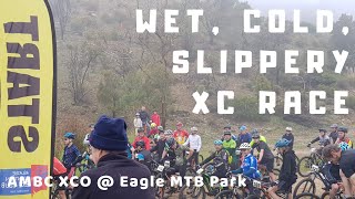 Eagle XC Race Edit // Wet, Windy, Slippery Roots & Rocks & Some Fun @ The End