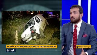 Trafik Kazası Sigorta Tazminatları.