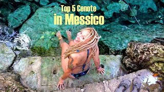 Top 5 Cenote- MESSICO