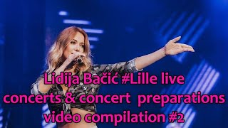 Lidija Bačić #Lille live concerts & concert preparations video #compilation #2 #shorts #gorgeous