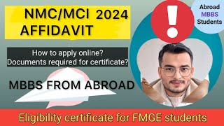 NMC/MCI AFFIDAVIT KAISE BANAYE | HOW TO MAKE NMC /MCI AFFIDAVIT | 2024 | MBBS ABROAD |