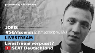 #SEATsounds Mittagspause mit JORIS