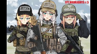 EFT Highlights № 5