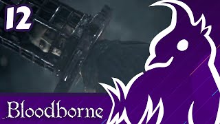 Bloodborne - #12